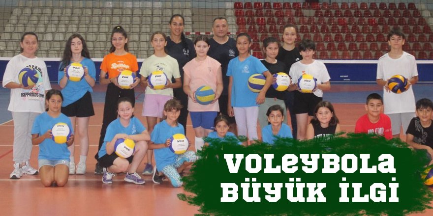 Voleybola büyük ilgi