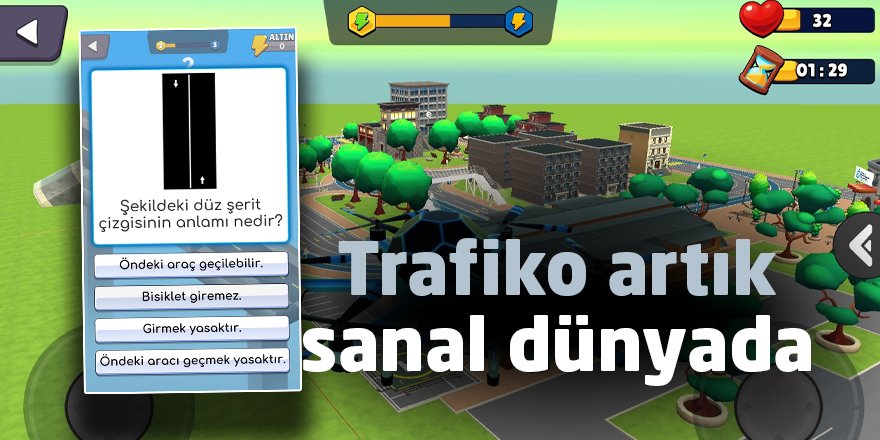 Trafiko artık sanal dünyada
