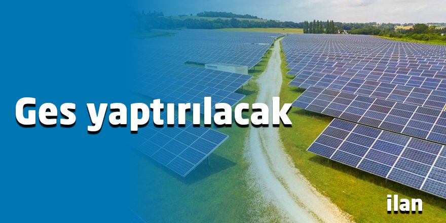 Ges yaptırılacak