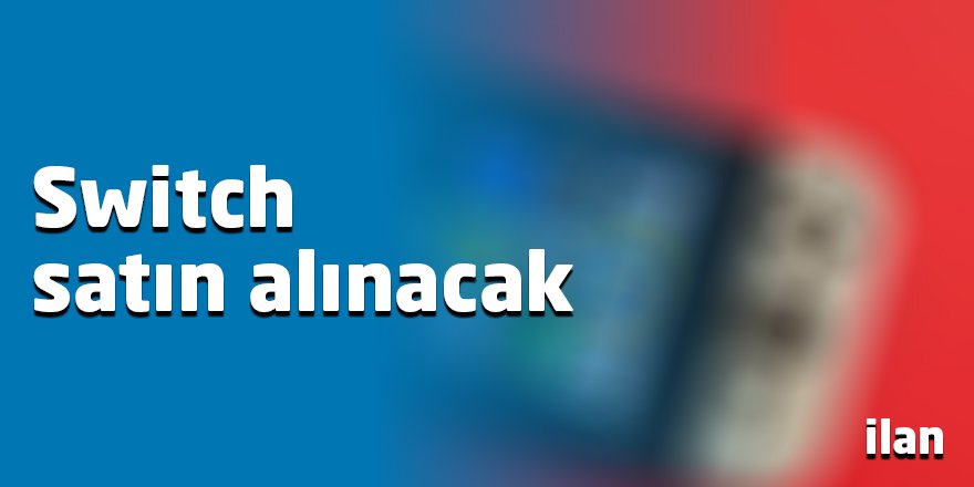 Switch satın alınacak