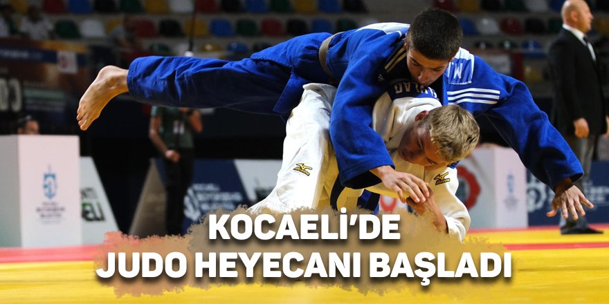 Kocaeli’de judo heyecanı başladı