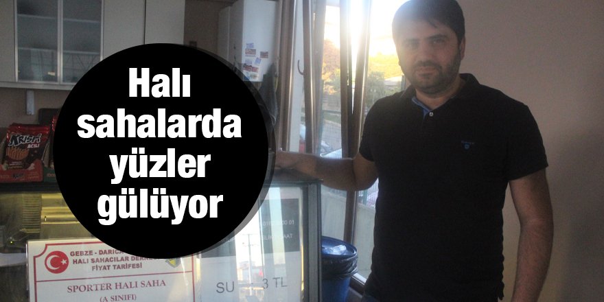 Halı sahalarda yüzler gülüyor