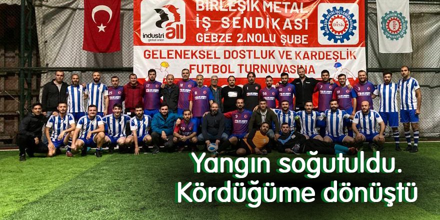 Yangın soğutuldu. Kördüğüme dönüştü