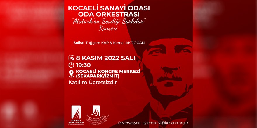 KSO Orkestrası, Atatürk’ün sevdiği şarkıları seslendirecek