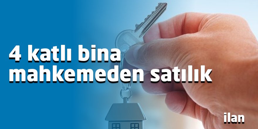 4 katlı bina mahkemeden satılık