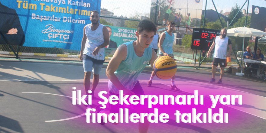 İki Şekerpınarlı yarı finallerde takıldı