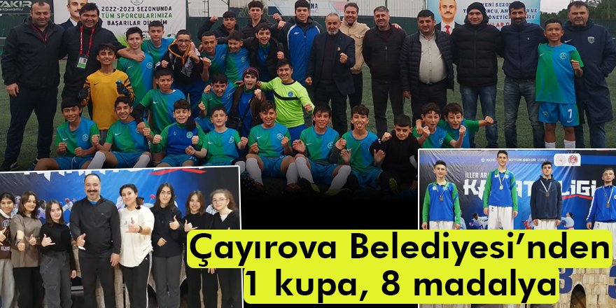Çayırova Belediyesi’nden 1 kupa, 8 madalya