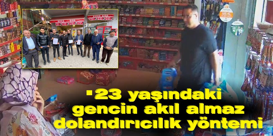 23 yaşındaki gencin akıl almaz dolandırıcılık yöntemi