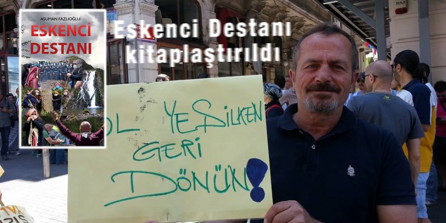 Eskenci Destanı kitaplaştırıldı