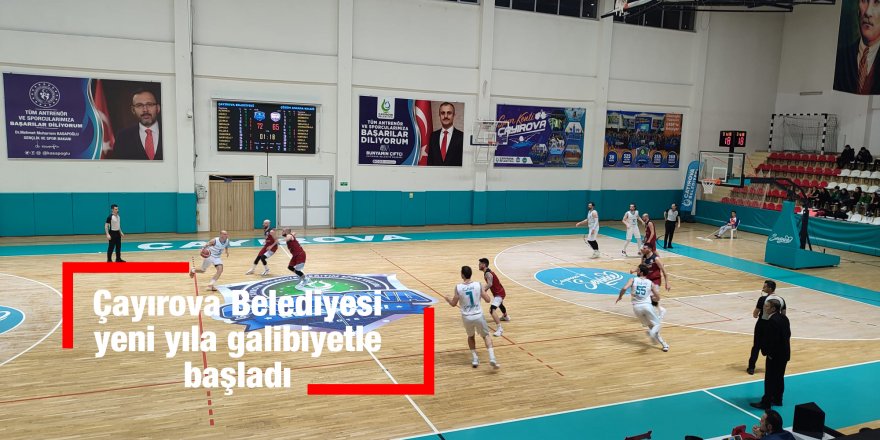 Çayırova Belediyesi yeni yıla galibiyetle başladı