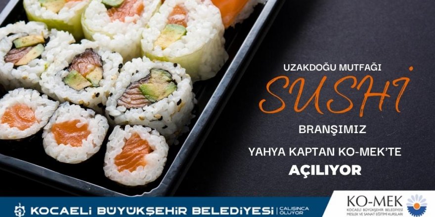 KO-MEK’ten Uzak Doğu mutfağı kursu