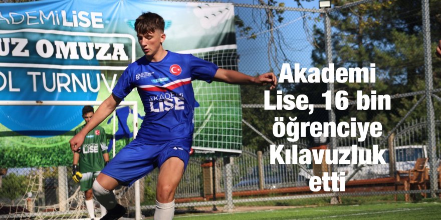 Akademi Lise, 16 bin öğrenciye Kılavuzluk etti