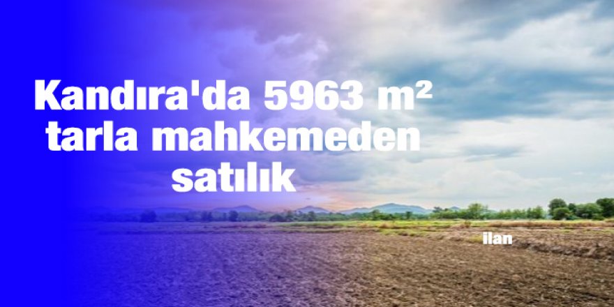 Kandıra'da 5963 m² tarla mahkemeden satılık