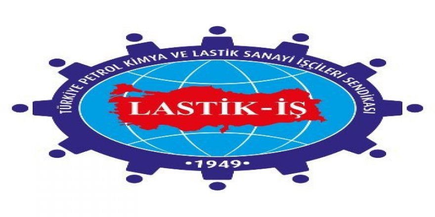 Lastik-İş, “Göreve hazırız”