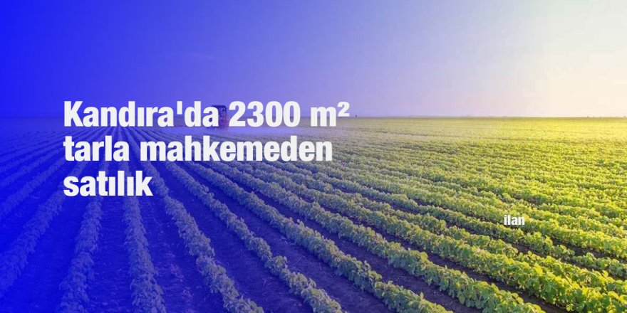 Kandıra'da 2300 m² tarla mahkemeden satılık