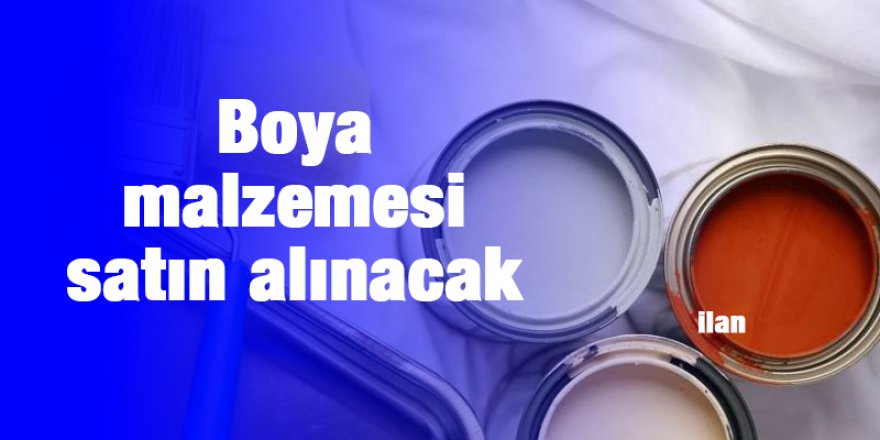 Boya malzemesi satın alınacak