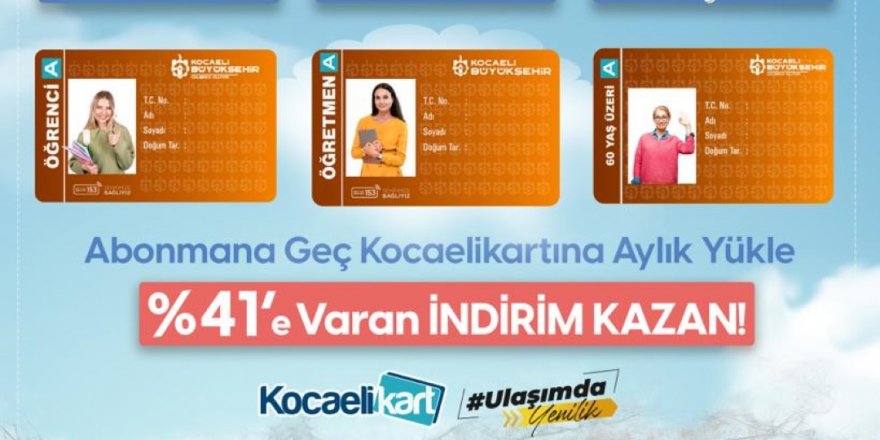 Abonman indirimli kart uygulaması 1 Mart’ta başlıyor