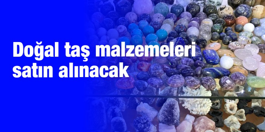 Doğal taş malzemeleri satın alınacak