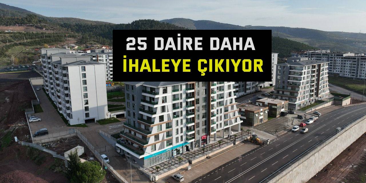 25 daire daha ihaleye çıkıyor