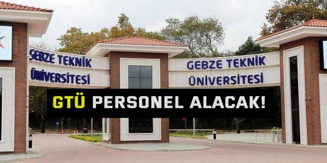 GTÜ personel alacak!