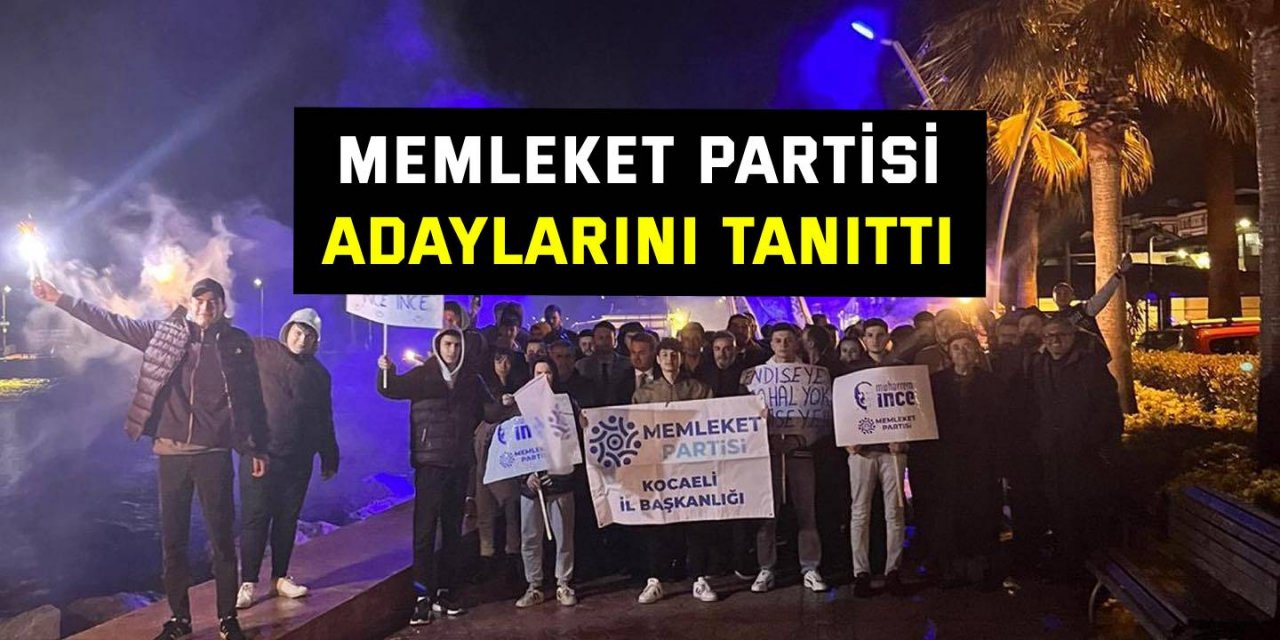 Memleket Partisi adaylarını tanıttı