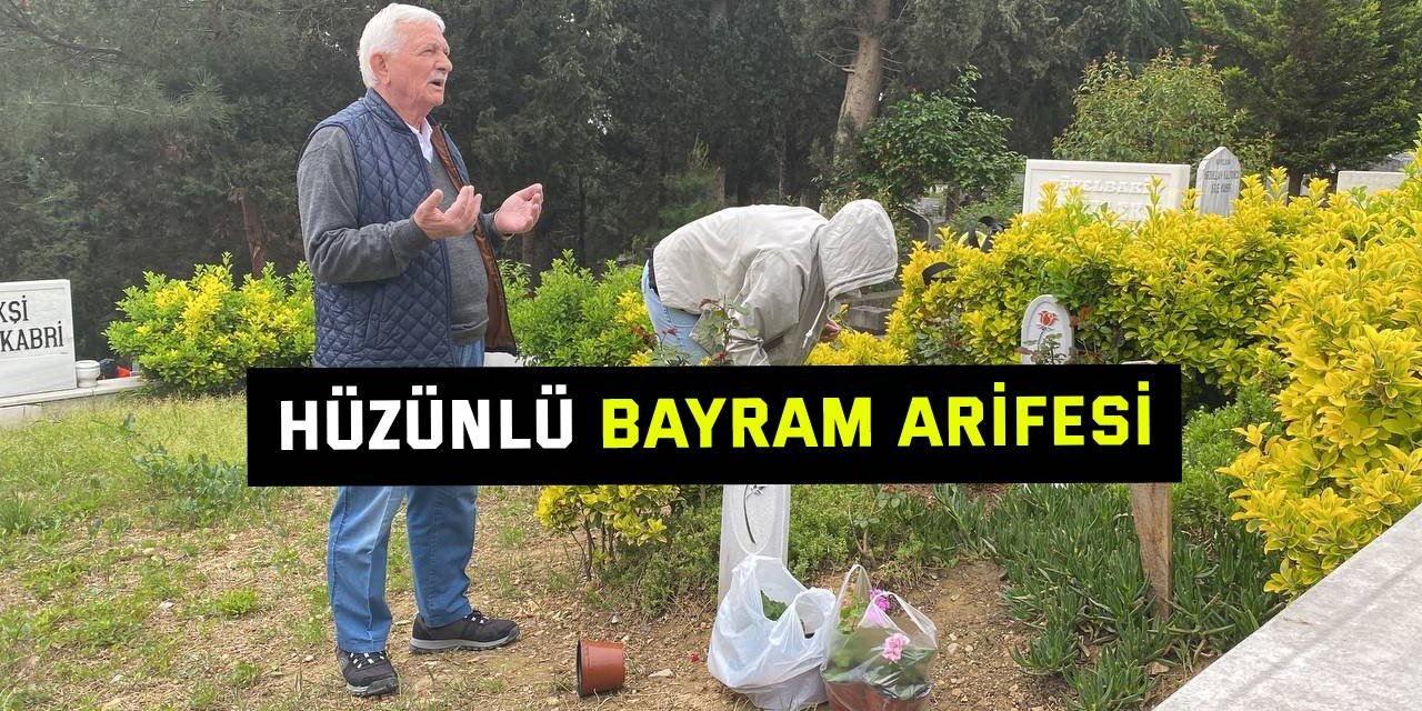 Hüzünlü bayram arifesi