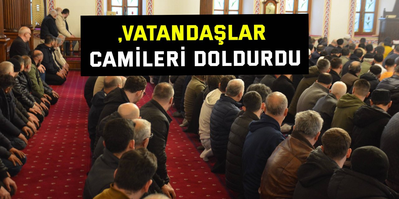 Kocaeli'de vatandaşlar camileri doldurdu