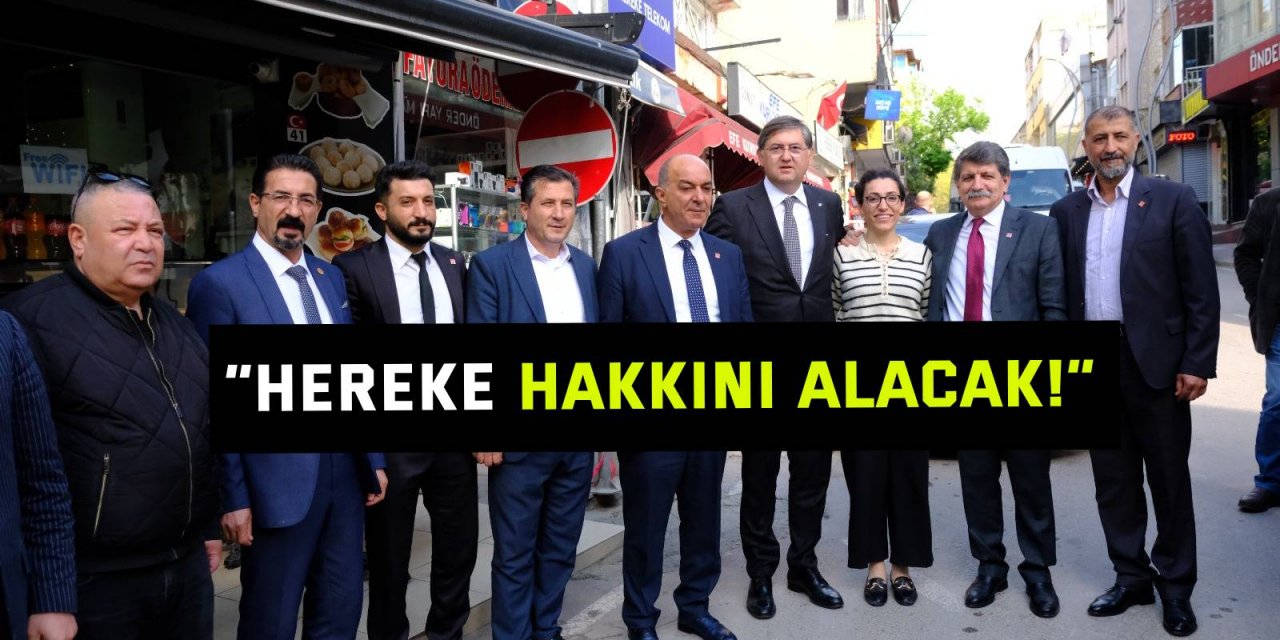 “Hereke hakkını alacak!”