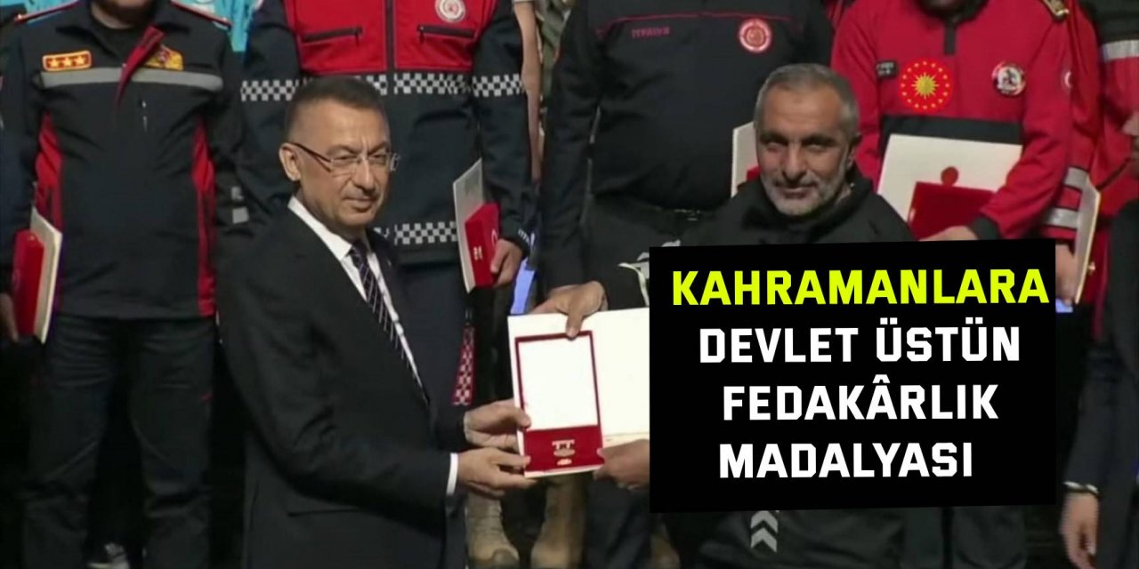 Kahramanlara Devlet Üstün Fedakârlık Madalyası