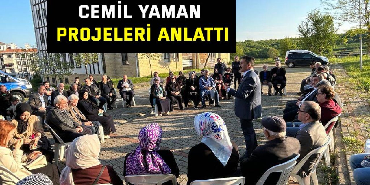 Cemil Yaman projeleri anlattı