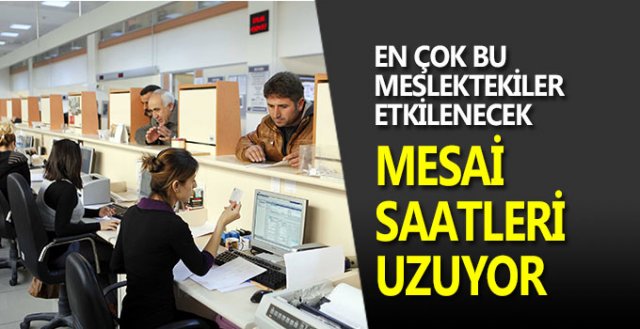 GECE MESAİSİNDE YENİ DÜZENLEME YOLDA