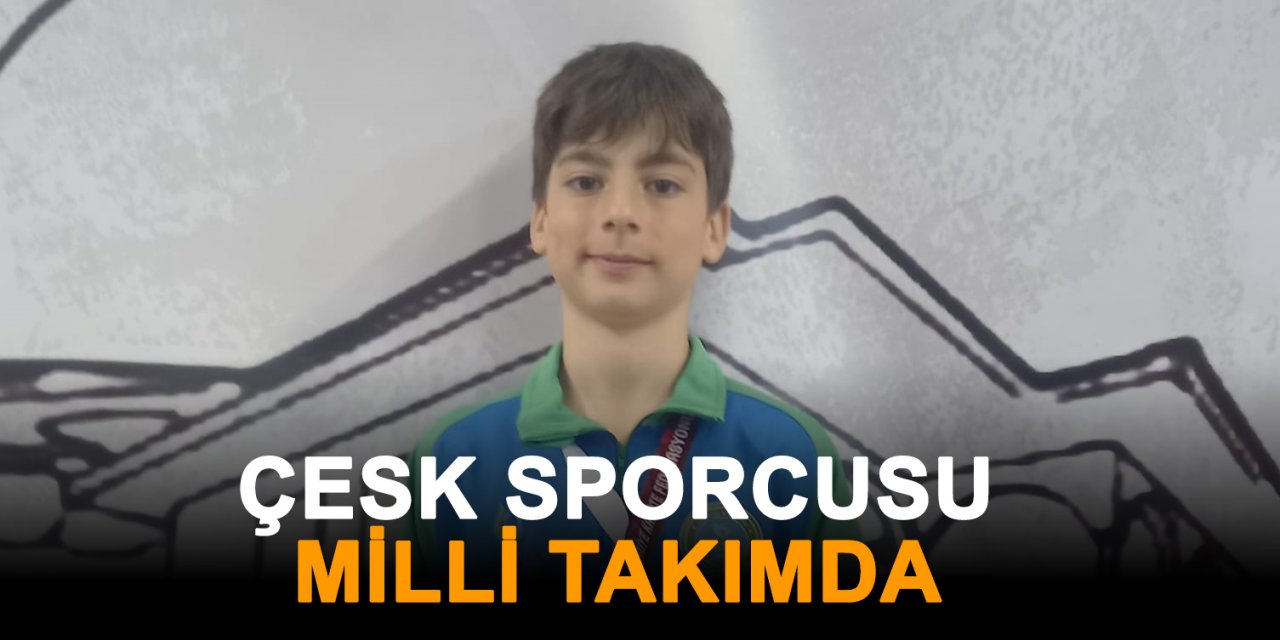 ÇESK sporcusu milli takımda