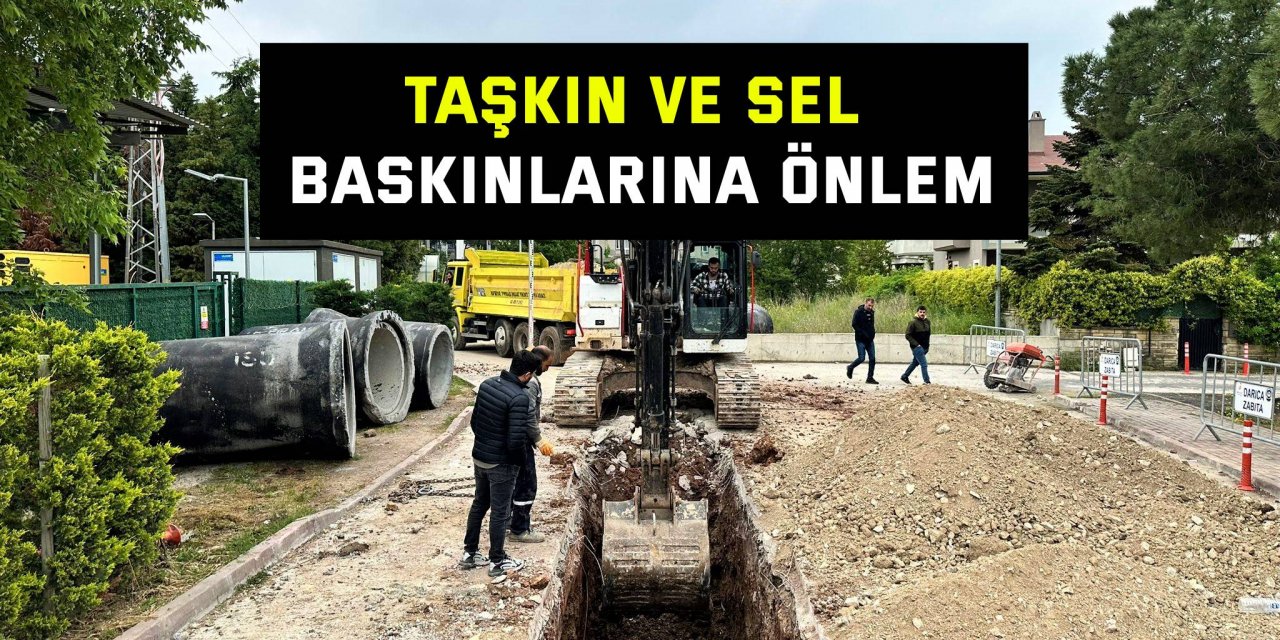 Taşkın ve sel baskınlarına önlem