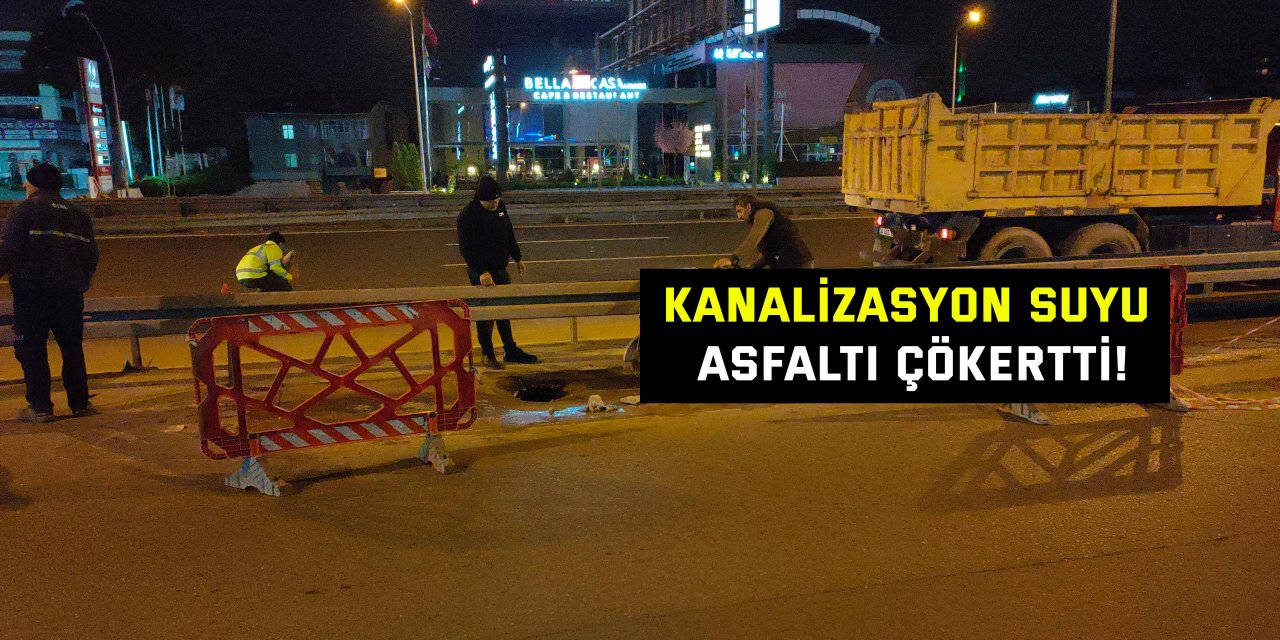 Kanalizasyon suyu asfaltı çökertti!