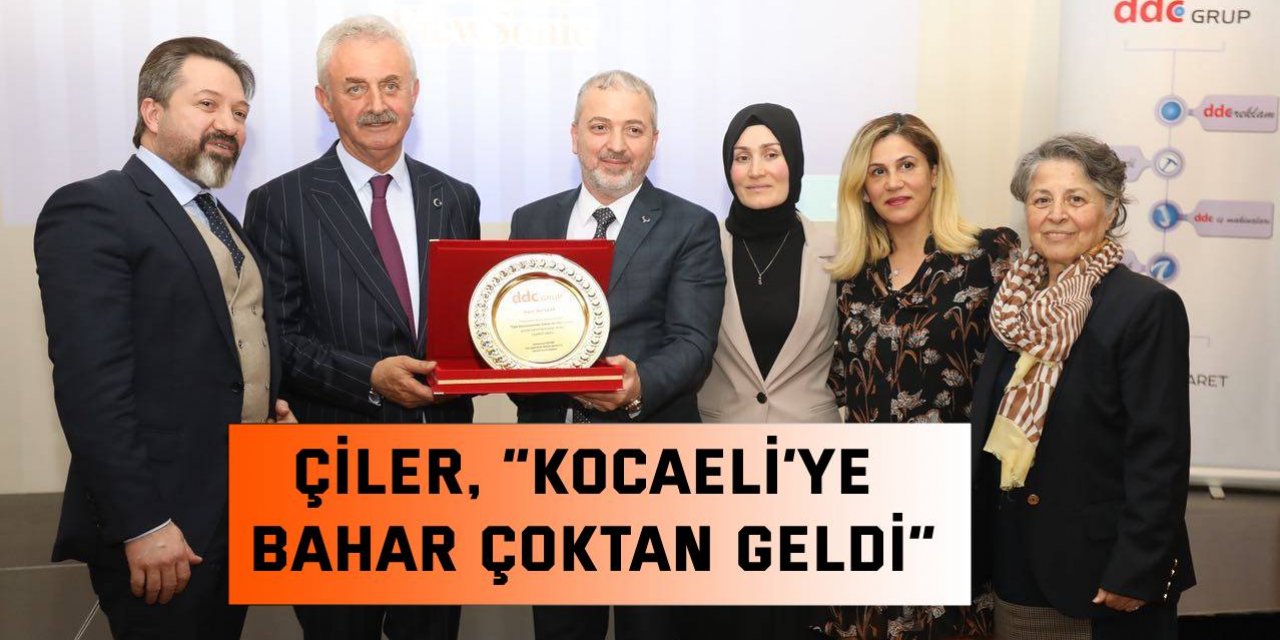 Çiler, “Kocaeli’ye bahar çoktan geldi”