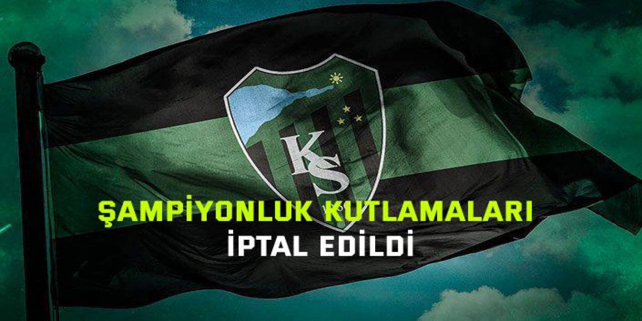 Şampiyonluk kutlamaları iptal edildi
