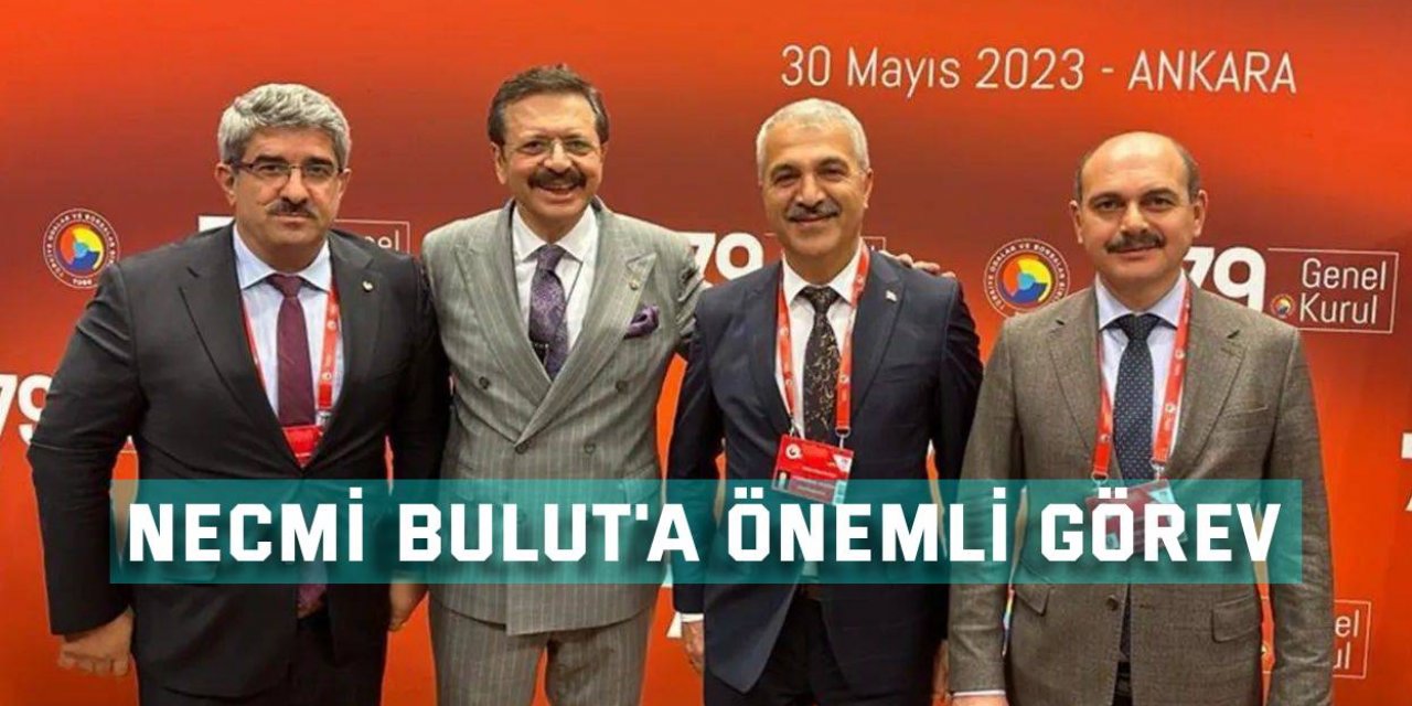 Necmi Bulut'a önemli görev