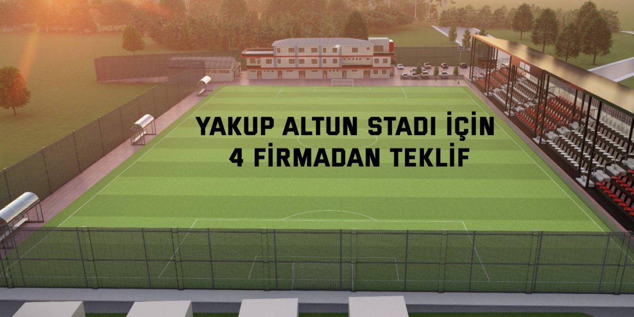 Yakup Altun Stadı için 4 firmadan teklif