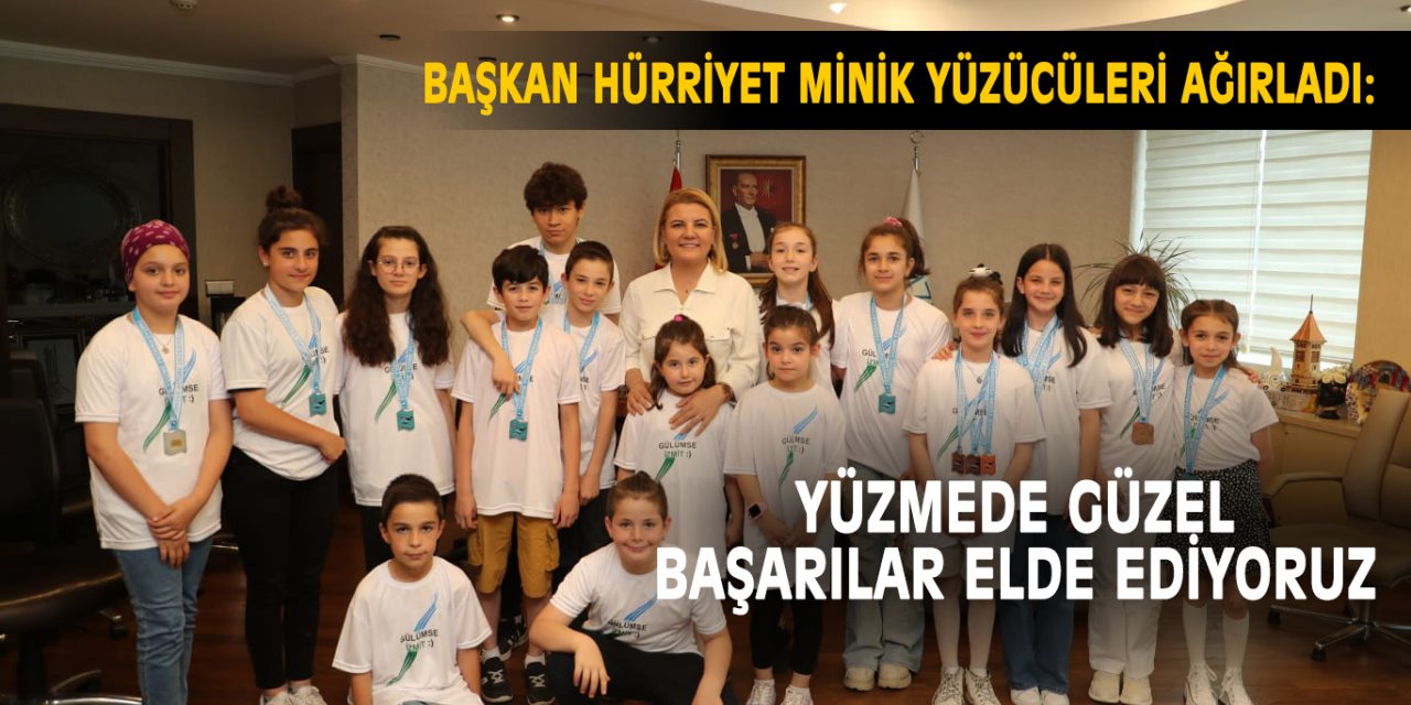 Yüzmede güzel başarılar elde ediyoruz