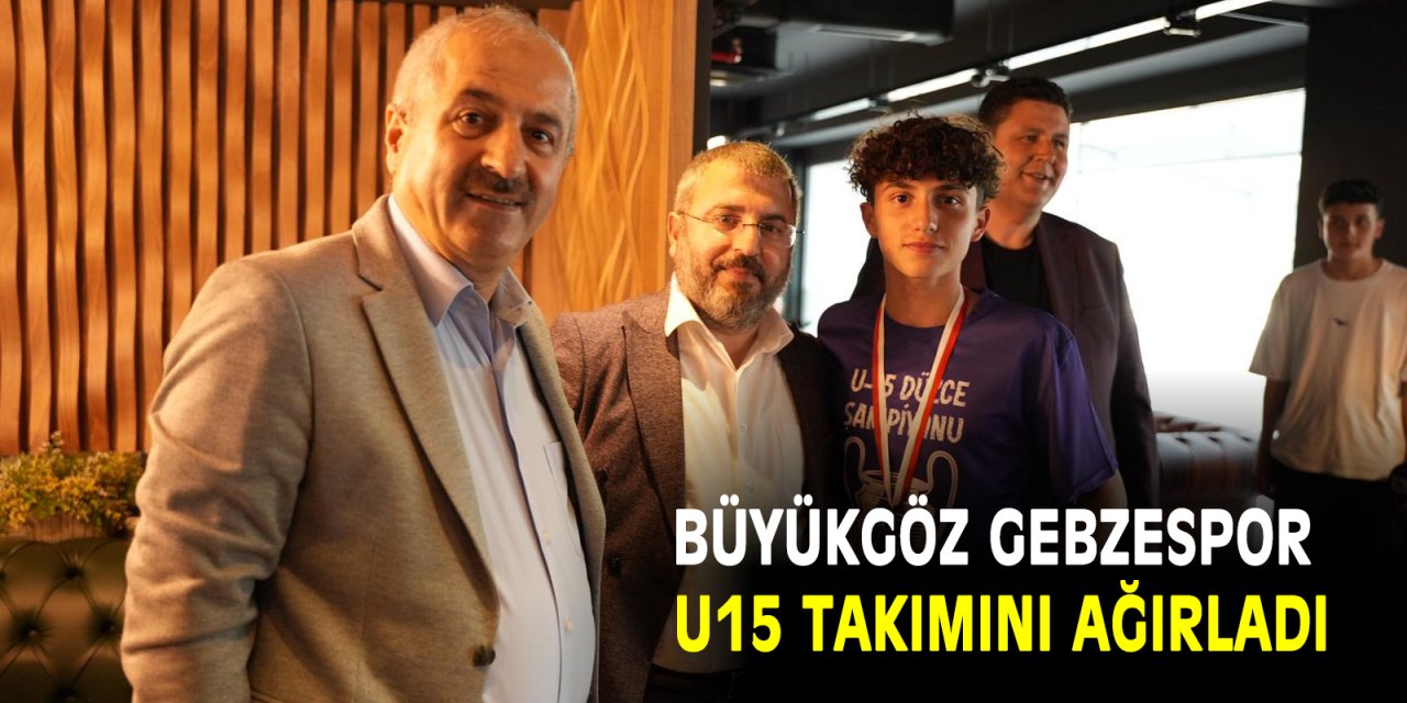 Büyükgöz Gebzespor U15 takımını ağırladı