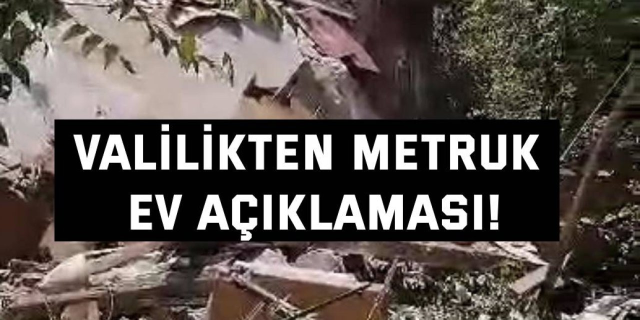 Valilikten metruk ev açıklaması!