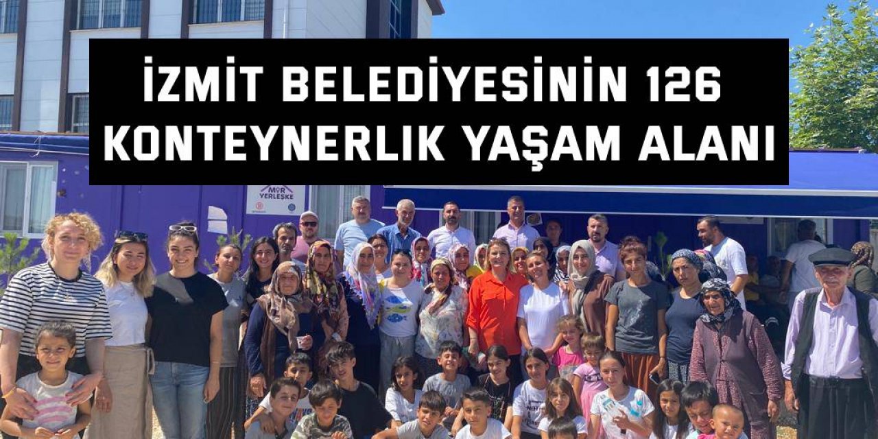 İzmit Belediyesinin 126  konteynerlik yaşam alanı