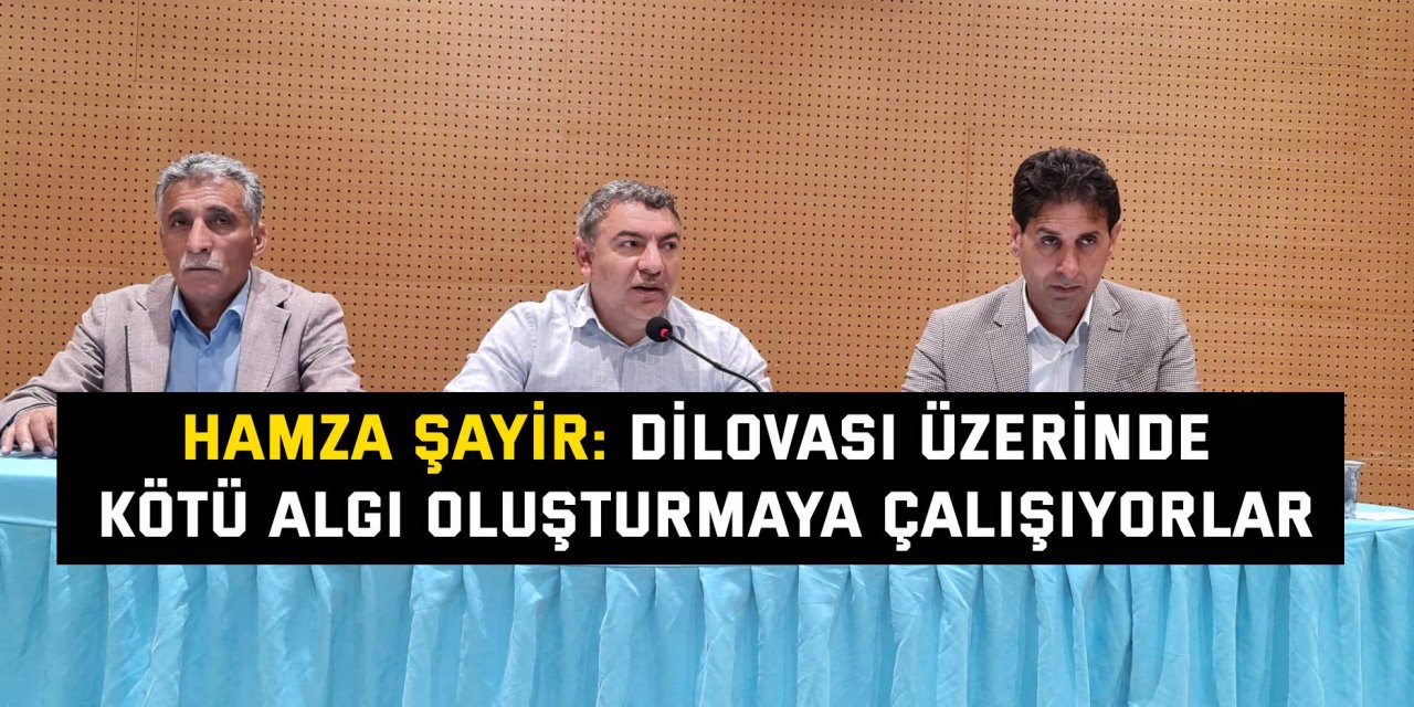 Hamza Şayir: Dilovası üzerinde kötü algı  oluşturmaya çalışıyorlar