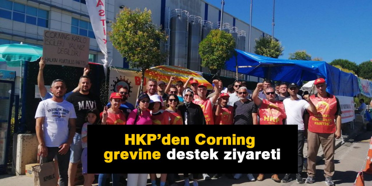 HKP’den Corning grevine destek ziyareti
