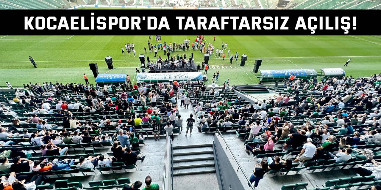 Kocaelispor'da taraftarsız açılış!