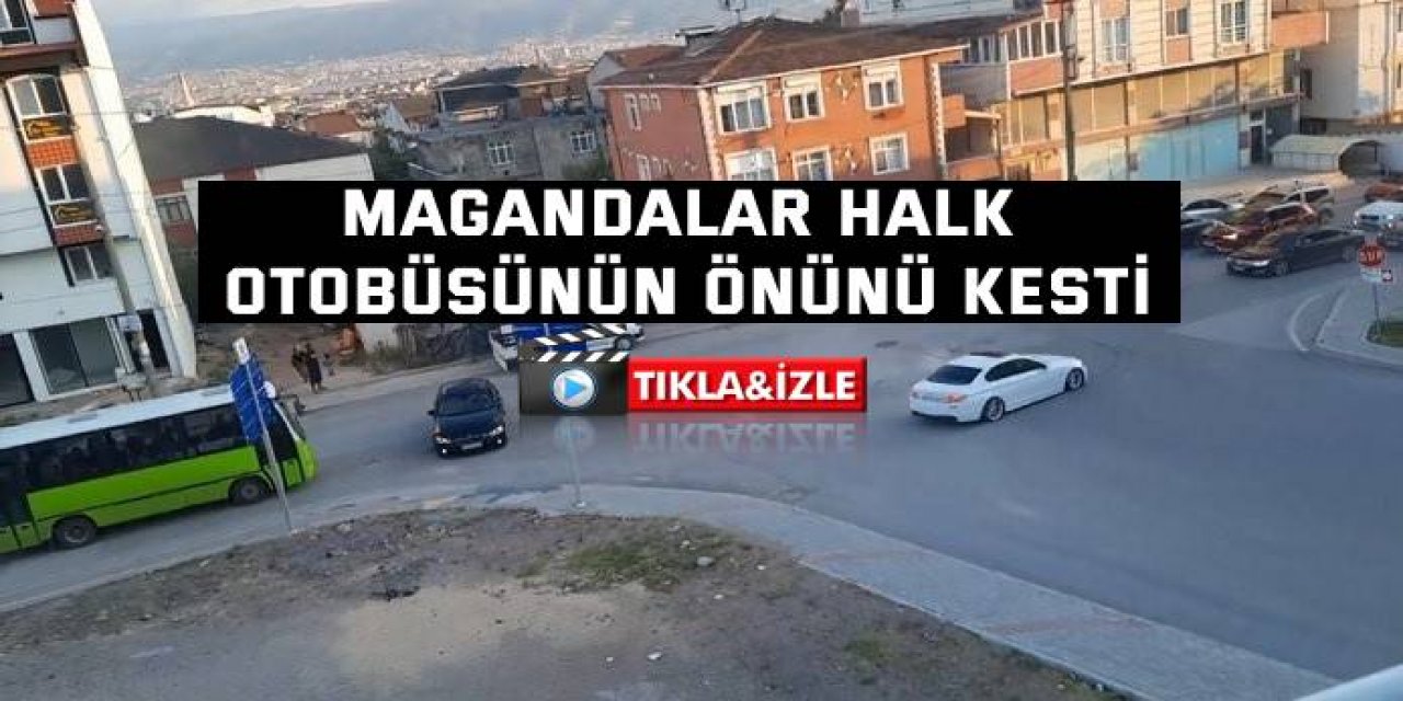 Magandalar halk otobüsünün önünü kesti