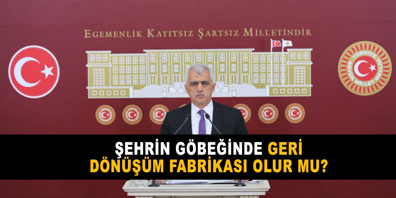 Şehrin göbeğinde geri  dönüşüm fabrikası olur mu?