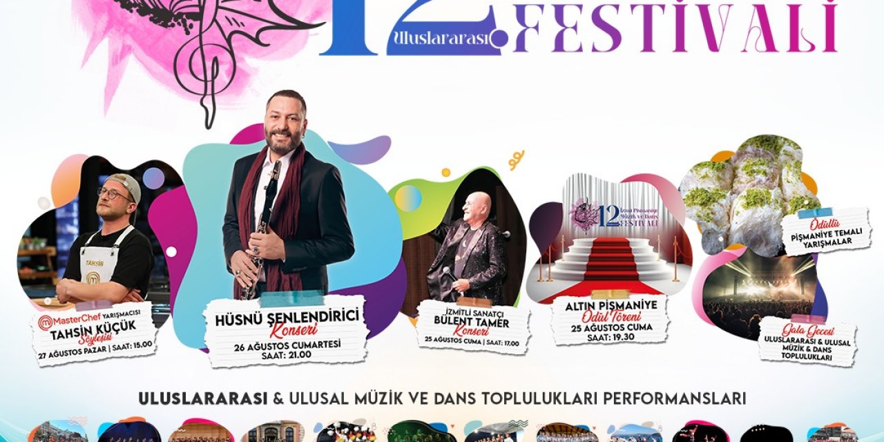 İzmit Pişmaniye Festivali’nde yıldızlar geçidi!