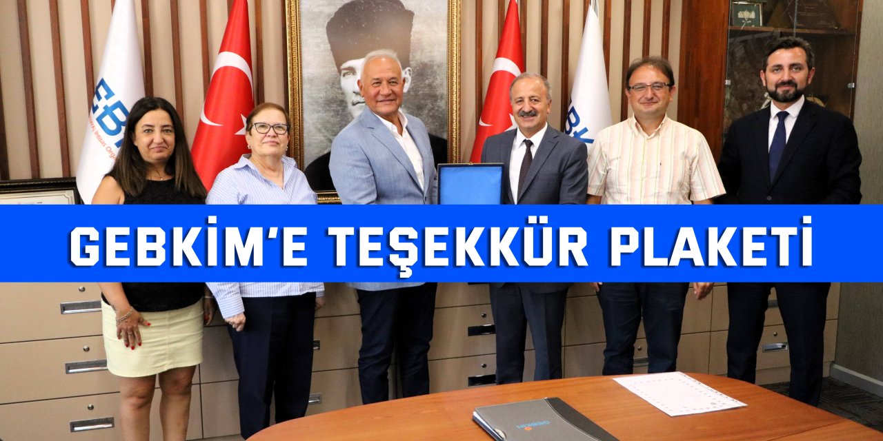 GEBKİM’e teşekkür plaketi