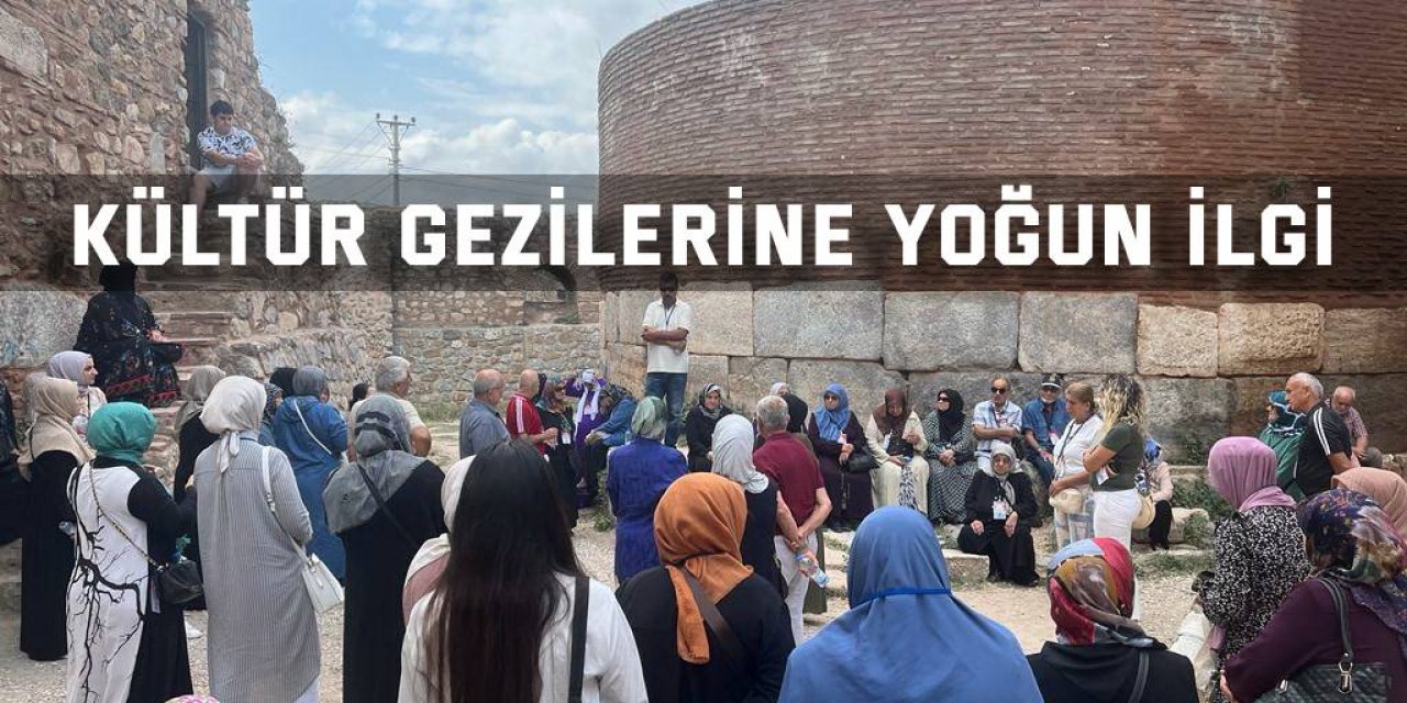 Kültür gezilerine yoğun ilgi